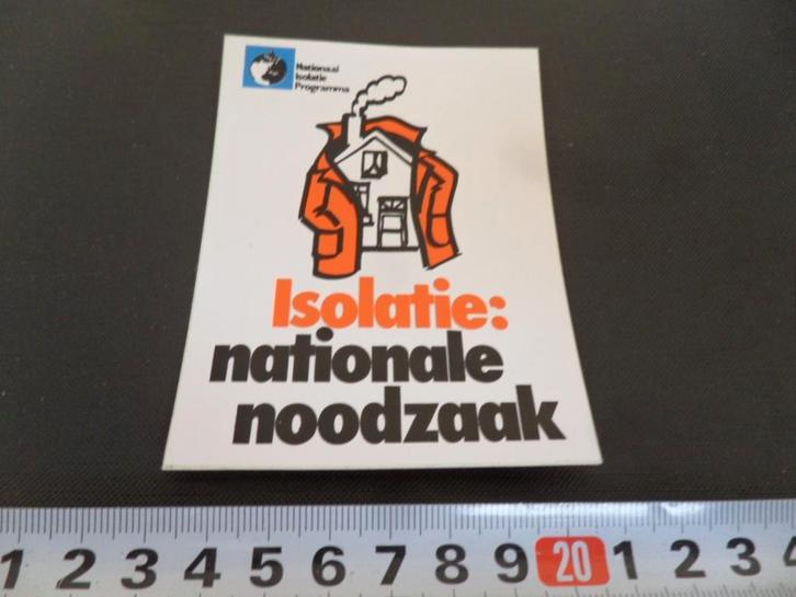 sticker Isolatie: nationale noodzaak *, Verzamelen, Stickers, Zo goed als nieuw, Ophalen