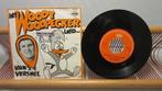 Hans Versnel, Het Woody Woodpeckerlied (single 7"), Ophalen of Verzenden, Gebruikt, Overige formaten, Levenslied of Smartlap