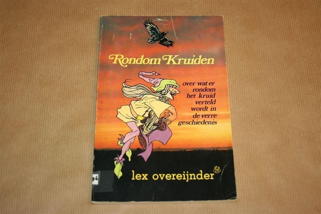 Rondom Kruiden - Lex Overeijnder, Ophalen of Verzenden, Gelezen, Kruiden en Alternatief