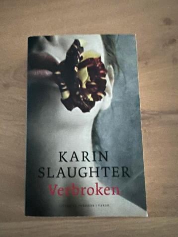 Karin Slaughter - Verbroken beschikbaar voor biedingen