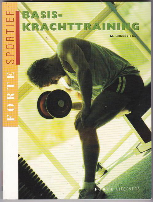 Basis-Krachttraining - Manfred Grosser, Boeken, Sportboeken, Gelezen, Fitness, Ophalen of Verzenden