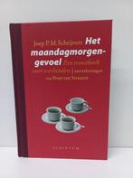 Joop P.M. Schrijvers - Het maandagmorgengevoel, Ophalen of Verzenden, Zo goed als nieuw
