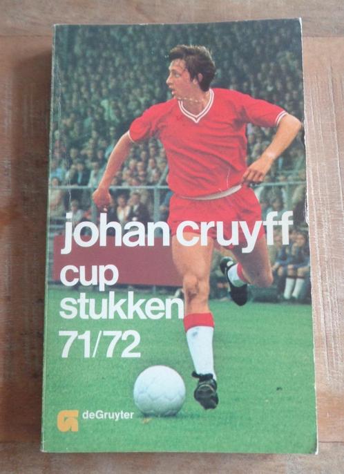 Johan Cruyff / Cruijff cup stukken cupstukken '71/'72, Boeken, Biografieën, Zo goed als nieuw, Sport, Ophalen of Verzenden