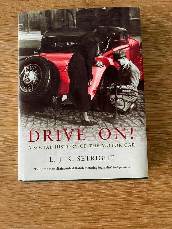 Drive on L.J.K. Setright, Boeken, Auto's | Boeken, Zo goed als nieuw, Overige merken, Ophalen of Verzenden