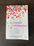 Het Vierde Trimester - Kimberly Ann Johnson, Ophalen, Zo goed als nieuw, Zwangerschap en Bevalling