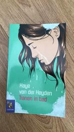 Haye van der Heyden - Tranen in bad, Boeken, Ophalen of Verzenden, Zo goed als nieuw