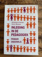 Inleiding in de Pedagogiek - Primair Onderwijs, Ophalen of Verzenden, Zo goed als nieuw, HBO