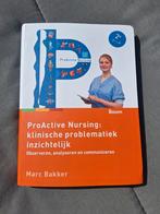 ProActive Nursing 2e druk - Marc Bakker, Boeken, Zo goed als nieuw, Marc Bakker, Gamma, HBO