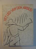 Het lied van den arbeid, Ophalen of Verzenden, Gelezen, Diverse schrijvers