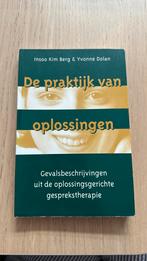 I.K. Berg - De praktijk van oplossingen, Boeken, I.K. Berg; Y. Dolan, Ophalen of Verzenden, Ontwikkelingspsychologie, Zo goed als nieuw