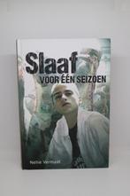 Slaaf voor één seizoen - Nellie Vermaat, Ophalen of Verzenden, Zo goed als nieuw