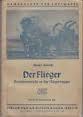 Der Flieger Handbucher der luftwaffe van major dierich, Tweede Wereldoorlog, Major dierich, Ophalen of Verzenden, Zo goed als nieuw