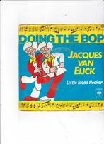 Single Jacques van Eijck - Doing the bop, Ophalen of Verzenden, Gebruikt, 7 inch, Pop
