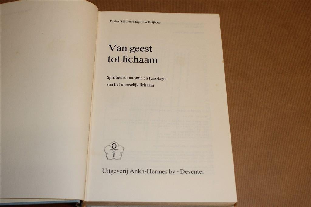 Van Geest tot Lichaam — Spirituele Anatomie & Fysiologie, Ophalen of Verzenden, Gelezen, Overige onderwerpen, Achtergrond en Informatie