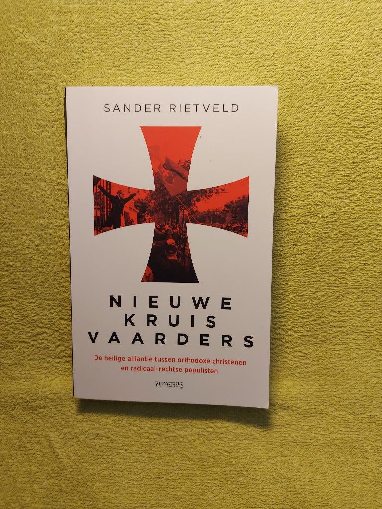 Nieuwe Kruisvaarders - Sander Rietveld., Boeken, Politiek en Maatschappij, Zo goed als nieuw, Nederland, Ophalen of Verzenden