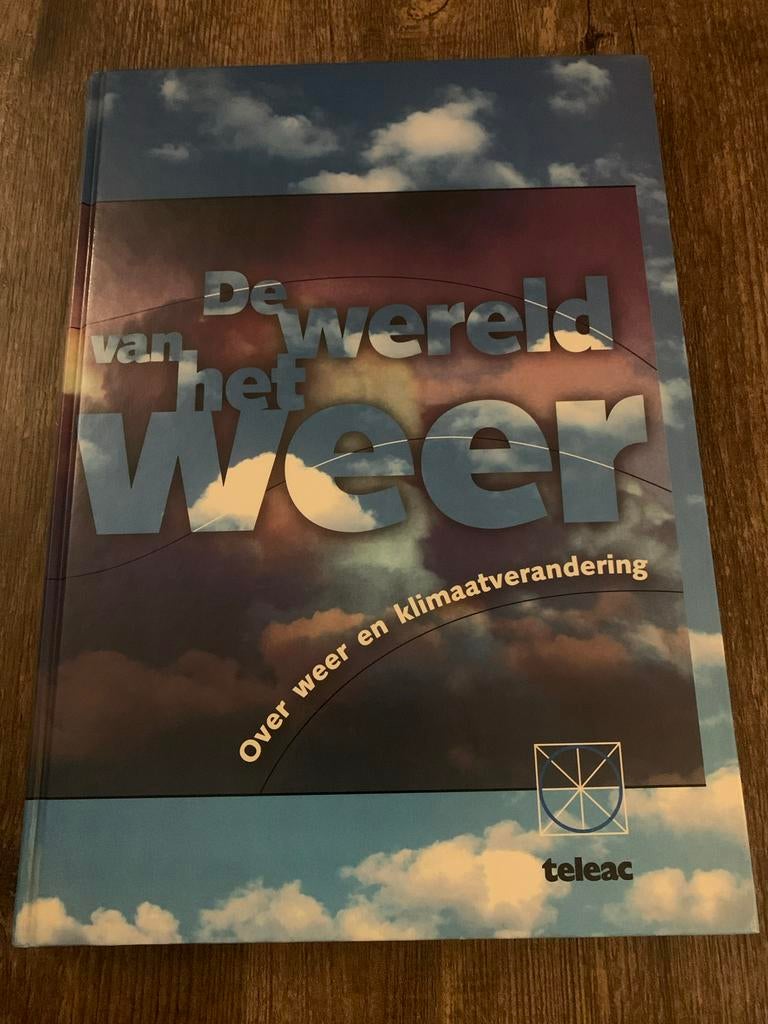 De wereld van het weer - Over weer en klimaatverandering, Boeken, Ophalen of Verzenden, Gelezen, Natuurwetenschap