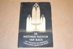 De Matthäus Passion van Bach. O. de Moor, 1964., Ophalen of Verzenden, Gelezen, Artiest