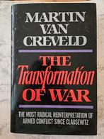 Martin Van Creveld - Transformation of War, Ophalen of Verzenden, Zo goed als nieuw, Martin Van Creveld