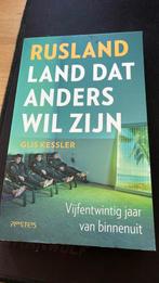 Gijs Kessler - Rusland - land dat anders wil zijn, Ophalen of Verzenden, Zo goed als nieuw, Gijs Kessler