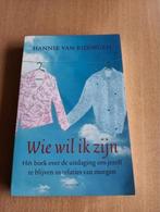 Hannie van Rijsingen - Wie wil ik zijn, Boeken, Ophalen of Verzenden, Zo goed als nieuw