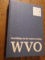 Bestrijding van de watervervuiling. Vijfentwintig jaar WVO, Ophalen of Verzenden, Zo goed als nieuw