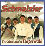 CD Schmalzler Die Musi aus'm Bayerwald, Ophalen of Verzenden, Zo goed als nieuw