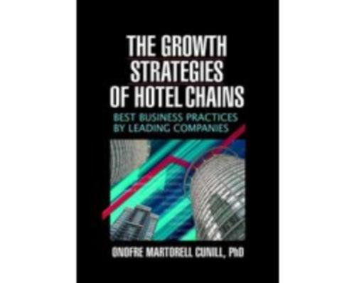 Growth Strategies Of Hotel Chains 9780789026644, Boeken, Studieboeken en Cursussen, Zo goed als nieuw, HBO, Beta, Verzenden