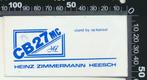Sticker: Heinz Zimmermann - CB 27 MC - Stand by op kanaal -, Verzenden, Zo goed als nieuw, Bedrijf of Vereniging