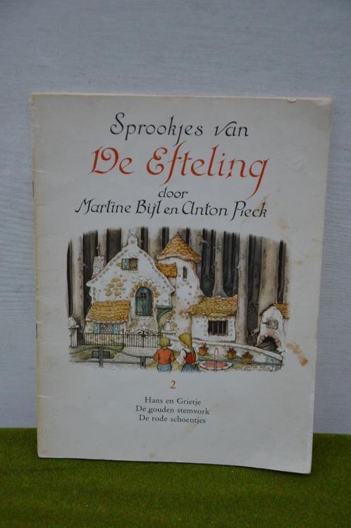 Oud boek Sprookjes van de Efteling Martine Bijl/ Anton Pieck, Auto diversen, Tuning en Styling, Ophalen of Verzenden