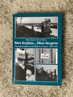 Oorlogsboek Net ferjitte...... Net fergete., 20e eeuw of later, Ophalen of Verzenden, Zo goed als nieuw, A.Bouma & H.Dijkstra