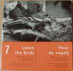 Hoor de vogels (7) - 7" vinyl single met vogelgeluiden, Cd's en Dvd's, Ophalen of Verzenden, Zo goed als nieuw