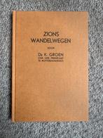 Ds. K. Groen - Zions wandelwegen - tweede zestal leerredenen, Ophalen of Verzenden, Zo goed als nieuw, Christendom | Protestants