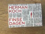 Herman Koch - Finse dagen, dwarsligger, Herman Koch, Ophalen of Verzenden, Zo goed als nieuw, Nederland