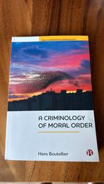 Hans Boutellier - a criminology of moral order, Ophalen of Verzenden, Zo goed als nieuw, Hans Boutellier