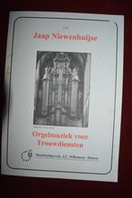 orgelmuziek voor trouwerijen, Jaap Nieuwenhuijse, Gelezen, Instrument, Ophalen of Verzenden, Jaap Nieuwenhuijse