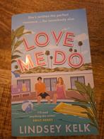 Love Me Do - Lindsey Kelk, Boeken, Ophalen of Verzenden, Zo goed als nieuw, Lindsey Kelk, Nederland