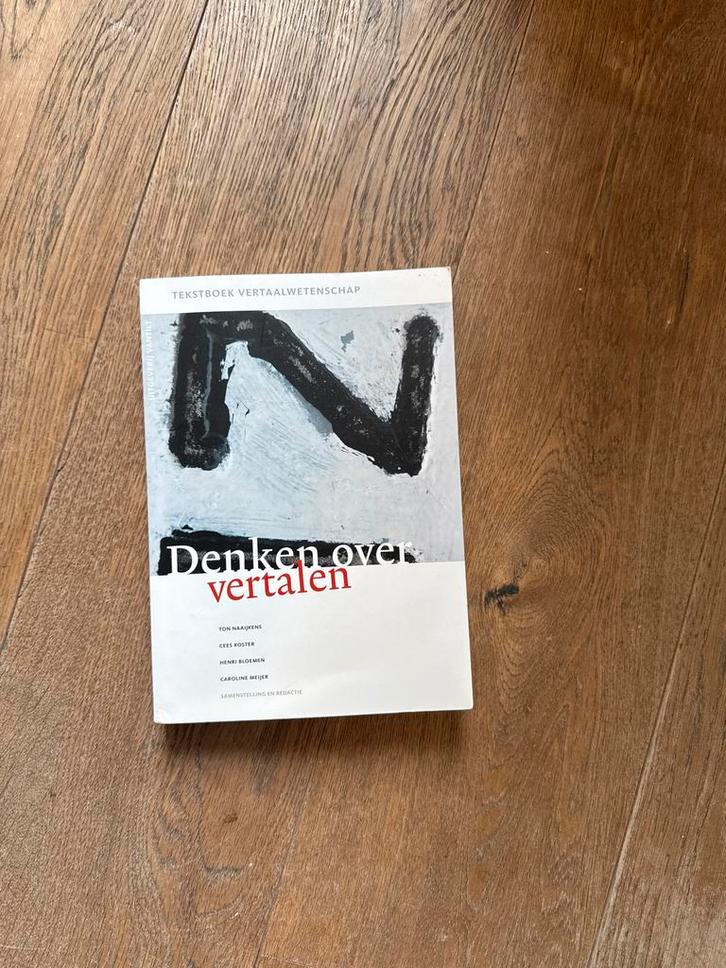 Denken over vertalen - Tekstboek Vertaalwetenschap, Boeken, Studieboeken en Cursussen, Zo goed als nieuw, Ophalen of Verzenden