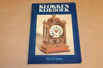 Klokkenkijkboek — Mechanische Uurwerken [16e-19e Eeuw] Hana beschikbaar voor biedingen