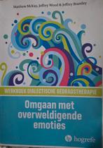 Werkboek Dialectische Gedragstherapie - Emoties, Ophalen of Verzenden, Zo goed als nieuw, Klinische psychologie, Matthew McKay, Jeffrey Wood & Jeffrey Brantley