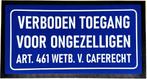 Verboden toegang ongezelligen barmat dripmat reclame matje, Reclamebord, Info@deconoord.nl, Deco Noord, Nieuw