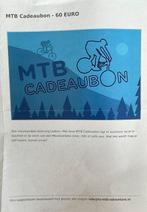 MTB cadeaubon twv 60 euro, Tickets en Kaartjes, Eén persoon, Cadeaubon, Overige typen