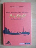 Thomas Gsella Reiner Schönheit Glanz und Licht - Ihre Stadt!, Ophalen of Verzenden, Nieuw