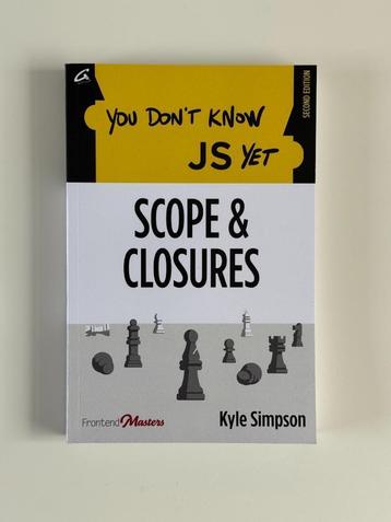 You Don't Know JS Yet - Scopes and Closures beschikbaar voor biedingen