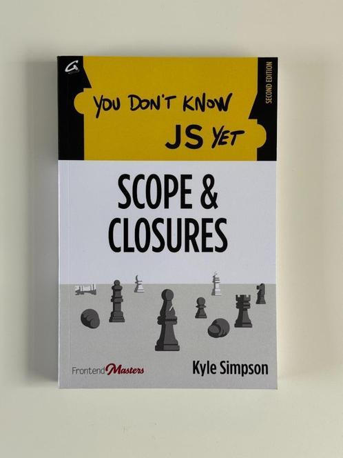 You Don't Know JS Yet - Scopes and Closures, Boeken, Informatica en Computer, Zo goed als nieuw, Programmeertaal of Theorie, Ophalen of Verzenden