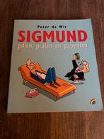 Sigmund: pillen, praten en patiënten, Boeken, Ophalen of Verzenden, Gelezen