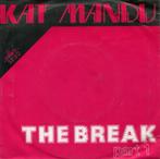 KAT MANDU - THE BREAK, Ophalen of Verzenden