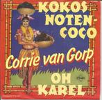 Corrie van Gorp – Kokosnoten-Coco (1982), Cd's en Dvd's, Vinyl | Nederlandstalig, Ophalen of Verzenden, Zo goed als nieuw, Overige formaten