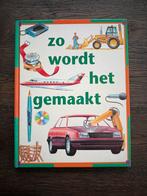 Zo Wordt Het Gemaakt - Techniek voor Jongeren, Ophalen, Gelezen, Overige onderwerpen