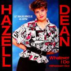 Hazell Dean ‎– Whatever I Do (Wherever I Go) maxi single, Ophalen, Gebruikt, Maxi-single, Pop