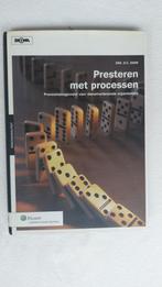 Presteren met processen, D.C. Dorr, ISBN 978 90 13 06645 6, Ophalen of Verzenden, Beta, Zo goed als nieuw, HBO